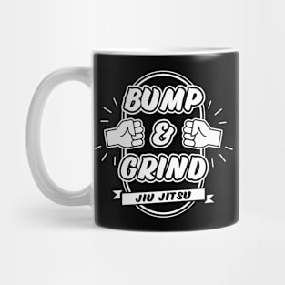 BUMP & GRIND Jiu Jitsu Mug